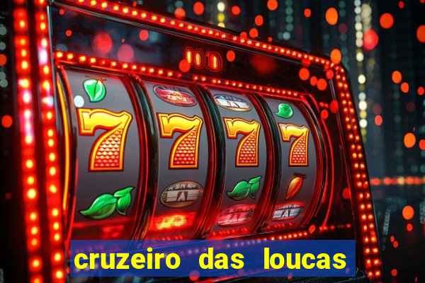 cruzeiro das loucas dublado torrent